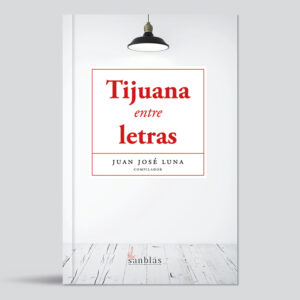 Tijuana entre letras