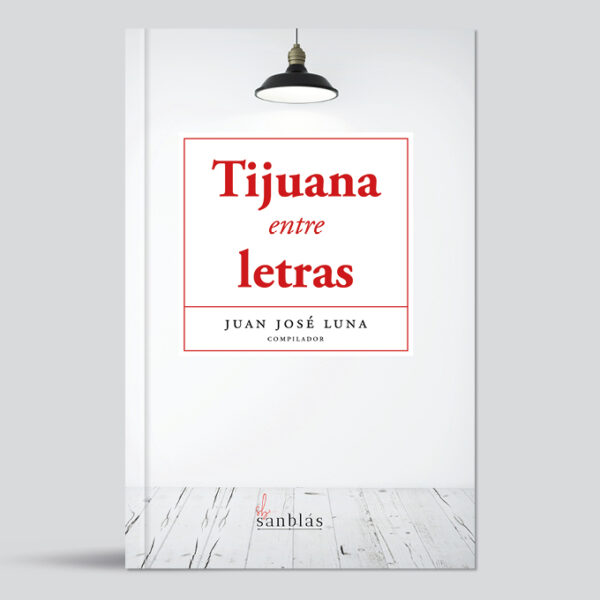 Tijuana entre letras