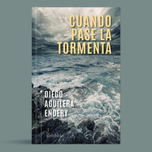 Cuando pase la tormenta
